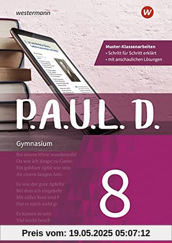 P.A.U.L. D.: Klassenarbeitstrainer 8: Klassenarbeitstrainer / Klassenarbeitstrainer 8
