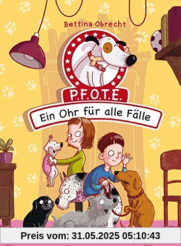 P.F.O.T.E. - Ein Ohr für alle Fälle (Die P.F.O.T.E-Reihe, Band 2)