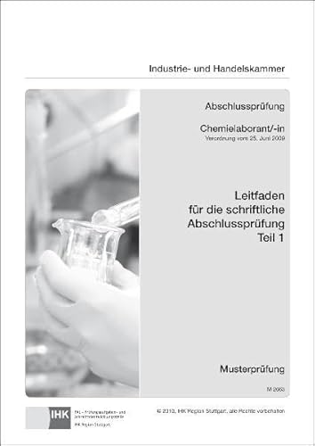PAL-Leitfaden für die gestreckte Abschlussprüfung Teil 1 - Chemielaborant/-in: Verordnung vom 25. Juni 2009 PAL-Leitfaden für die gestreckte Abschlussprüfung Teil 1 - Chemielaborant/-in: Verordnung vom 25. Juni 2009