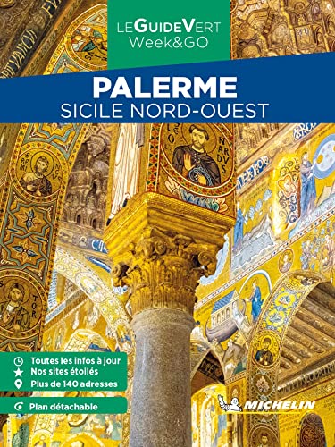 Palerme, Sicile Nord Ouest. Con Carta geografica ripiegata: Sicile Nord-Ouest Michelin (La guida verde week & go) Palerme, Sicile Nord Ouest. Con Carta geografica ripiegata: Sicile Nord-Ouest Michelin (La guida verde week & go) von Michelin Éditions