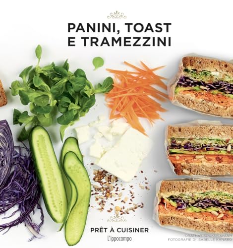 Panini, toast e tramezzini (Prêt à cuisiner) von L'Ippocampo