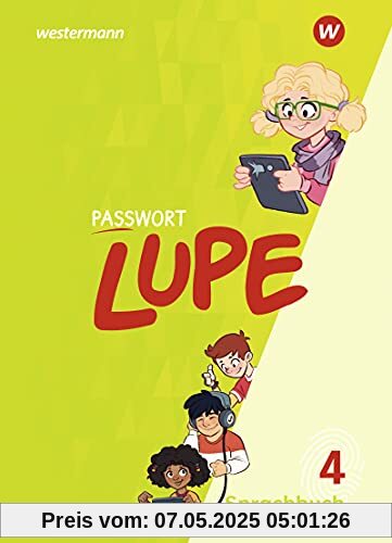 PASSWORT LUPE / PASSWORT LUPE - Sprachbuch: Sprachbuch / Sprachbuch 4