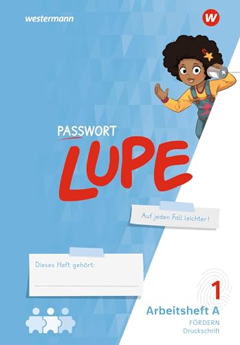 PASSWORT LUPE - Fibel: Arbeitshefte A und B DS Fördern