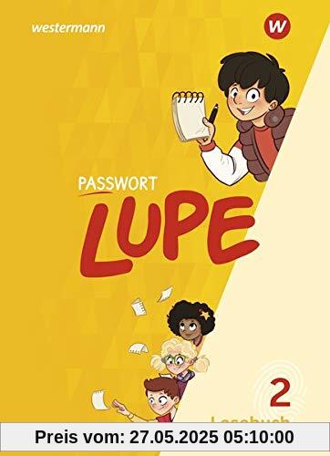 PASSWORT LUPE - Lesebuch: Lesebuch 2