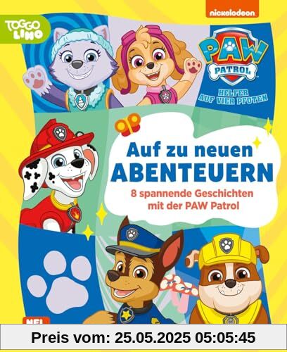 PAW Patrol Geschichtenbuch: Auf zu neuen Abenteuern: 8 spannende Geschichten mit der PAW Patrol | Großes Vorlesebuch zu neuen TV-Folgen für Kinder ab 3 Jahren