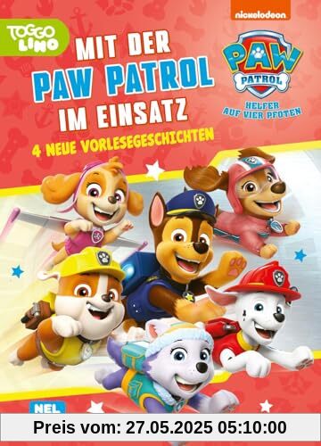 PAW Patrol Geschichtenbuch: Mit der PAW Patrol im Einsatz: Vorlesegeschichten ab 3 Jahren | Neue TV-Folgen spannend nacherzählt