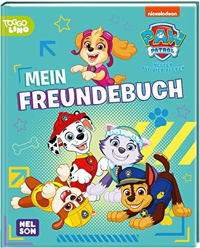 PAW Patrol Mitmachbuch: Mein Freundebuch: Eintragbuch für Kindergartenkinder | Mit Marshall, Rubble, Zuma, Chase, Rocky und Skye für Kinder ab 3 Jahre von Nelson