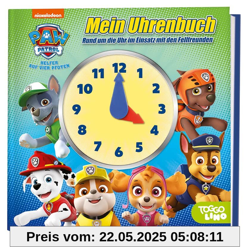 PAW Patrol: Mein Uhrenbuch - Rund um die Uhr im Einsatz mit den Fellfreunden: Pappbilderbuch mit Uhr zum Lernen