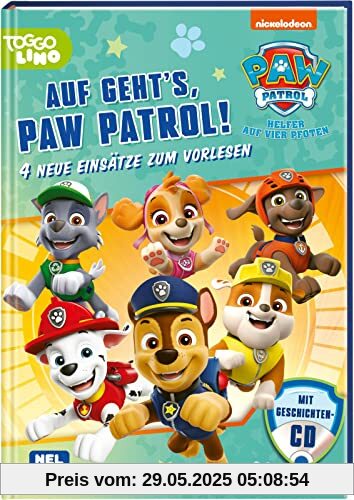 PAW Patrol: PAW Patrol: Auf geht's PAW Patrol!: 4 neue Einsätze zum Vorlesen – Mit Geschichten-CD! | (ab 3 Jahren)