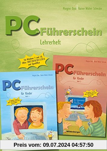 PC-Führerschein für Kinder - Lehrerheft Klasse 1 - 4: für Windows 7 und Windows 10, Office 2007, 2010, 2013, 2016, OpenOffice