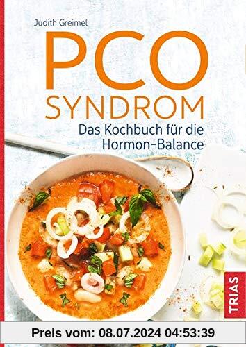 PCO-Syndrom: Das Kochbuch für die Hormon-Balance
