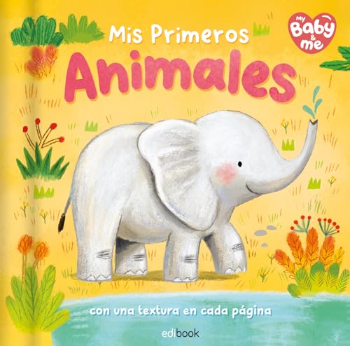 PEQUE TEXTURAS - MIS PRIMEROS ANIMALES von Edibook
