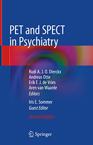 PET and SPECT in Psychiatry PET and SPECT in Psychiatry von Springer