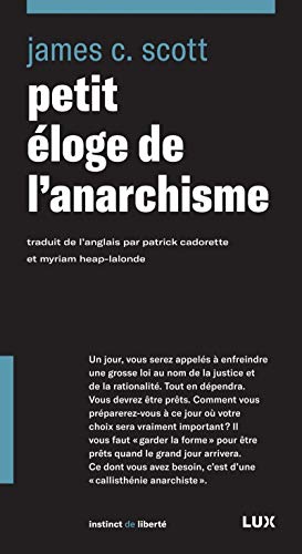 PETIT ELOGE DE L'ANARCHISME von LUX CANADA