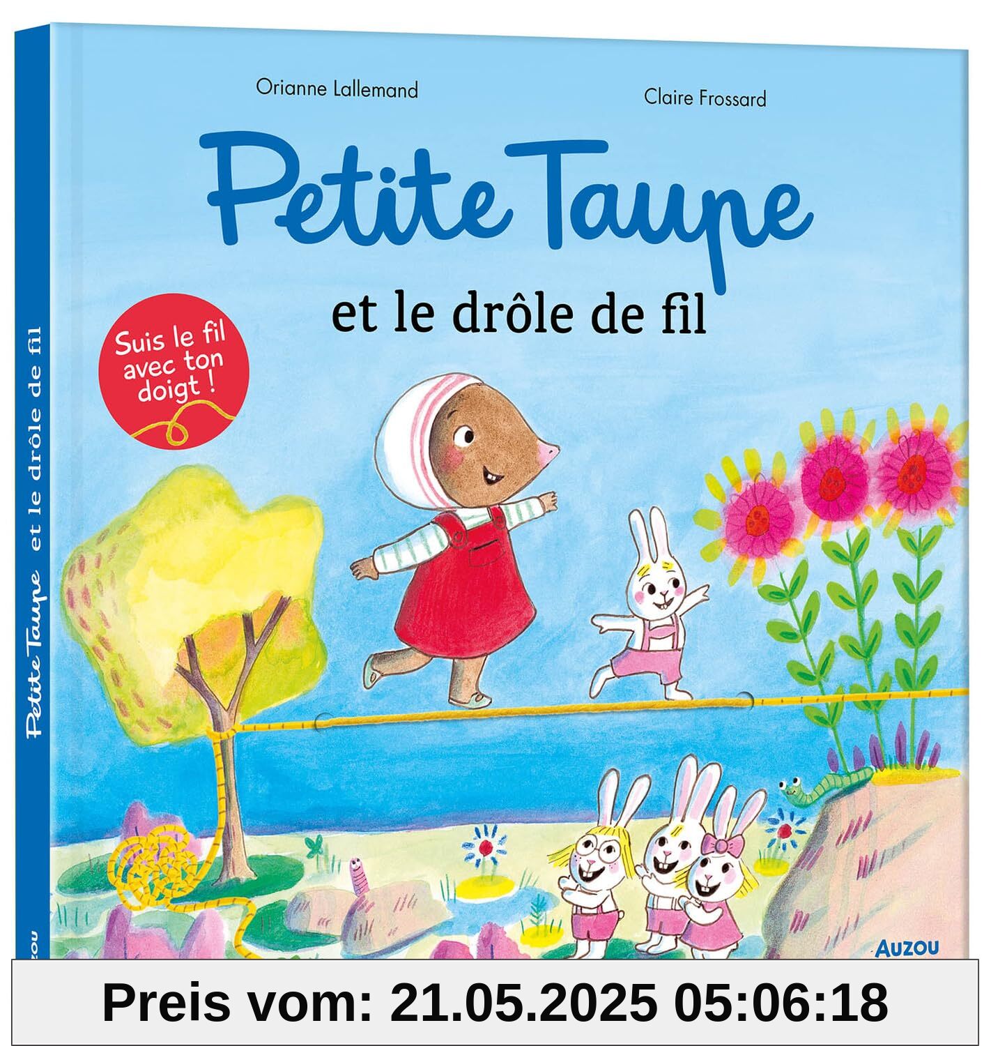 PETITE TAUPE ET LE DRÔLE DE FIL