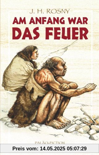 PF. Am Anfang war das Feuer PF. Am Anfang war das Feuer