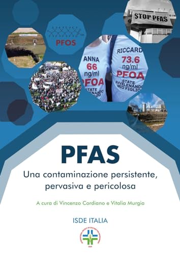 PFAS. Una contaminazione persistente, pervasiva e pericolosa von Youcanprint