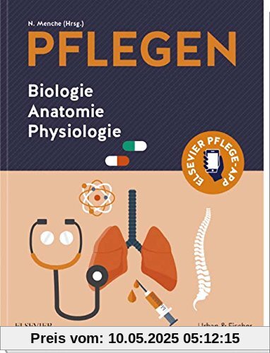 PFLEGEN: Biologie Anatomie Physiologie