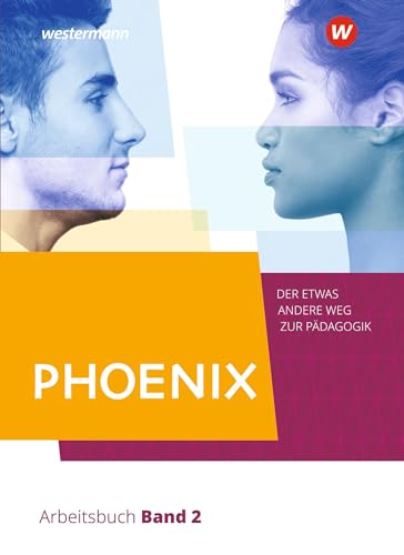 PHOENIX - Der etwas andere Weg zur Pädagogik - Erziehungswissenschaft in der gymnasialen Oberstufe - Ausgabe 2020: Band 2 Qualifikationsphase von Westermann Bildungsmedien Verlag GmbH