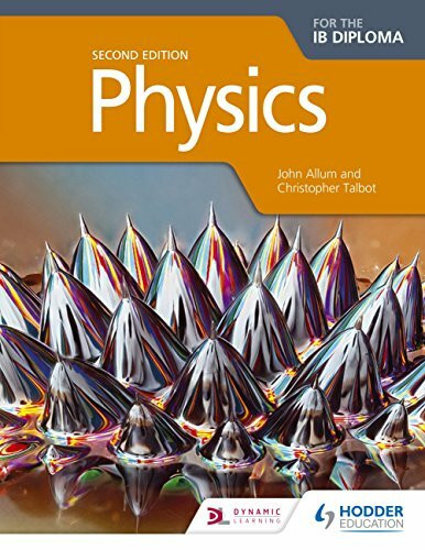 PHYSICS FOR THE IB DIPLOMA 2ND