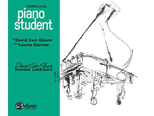 Piano Student, Primer (David Carr Glover Piano Library)