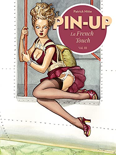 PIN-UP LA FRENCH TOUCH T3: Volume 3 von PAQUET