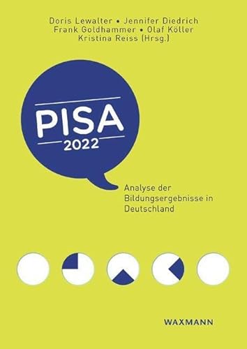 PISA 2022: Analyse der Bildungsergebnisse in Deutschland von Waxmann