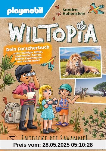 PLAYMOBIL Wiltopia. Entdecke die Savanne! Dein Forscherbuch voller kniffliger Rätsel, spannender Fakten, kleiner Experimente und vielem mehr!