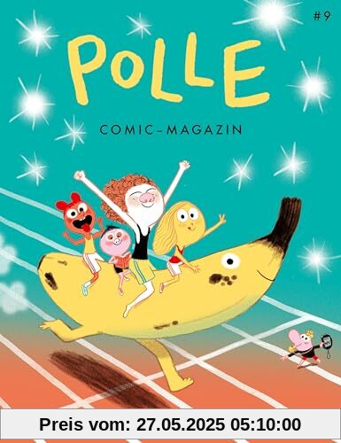 POLLE #9: Kindercomic-Magazin: Pollympische Spiele POLLE #9: Kindercomic-Magazin: Pollympische Spiele