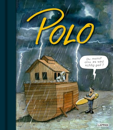 POLO: Cartoons, Malereien, Illustrationen | Katalog zur Ausstellung im Caricatura Museum Frankurt POLO: Cartoons, Malereien, Illustrationen | Katalog zur Ausstellung im Caricatura Museum Frankurt