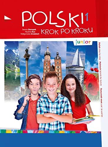 POLSKI krok po kroku junior 1 A1.1: Kursbuch mit Audios + Lizenzcode für die Digitale Ausgabe e-polish.eu (36 Monate) von Klett