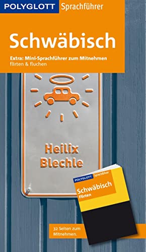 POLYGLOTT Sprachführer Schwäbisch: Mit Booklet zum Mitnehmen von Gräfe und Unzer