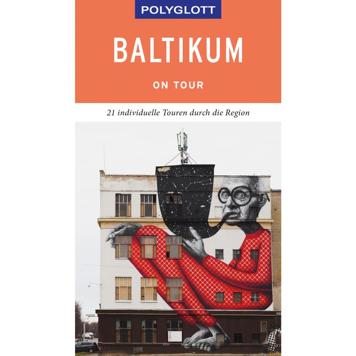 POLYGLOTT on tour Reiseführer Baltikum von Polyglott Verlag