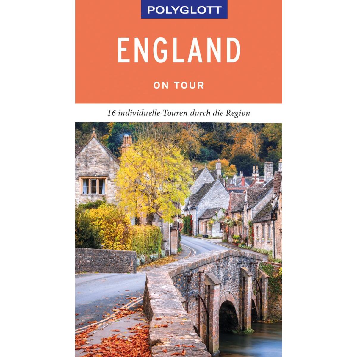 POLYGLOTT on tour Reiseführer England von Polyglott Verlag