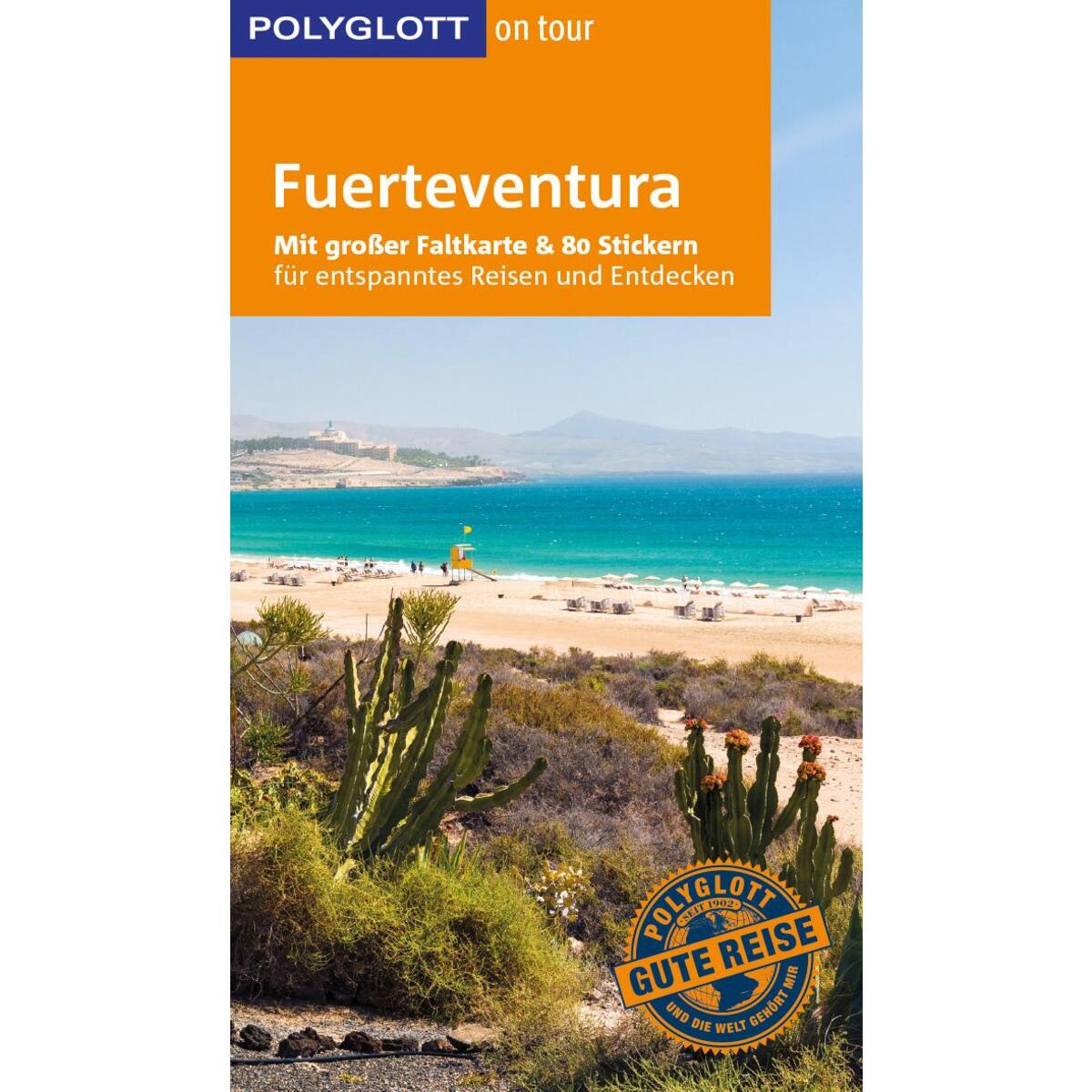 POLYGLOTT on tour Reiseführer Fuerteventura von Polyglott Verlag