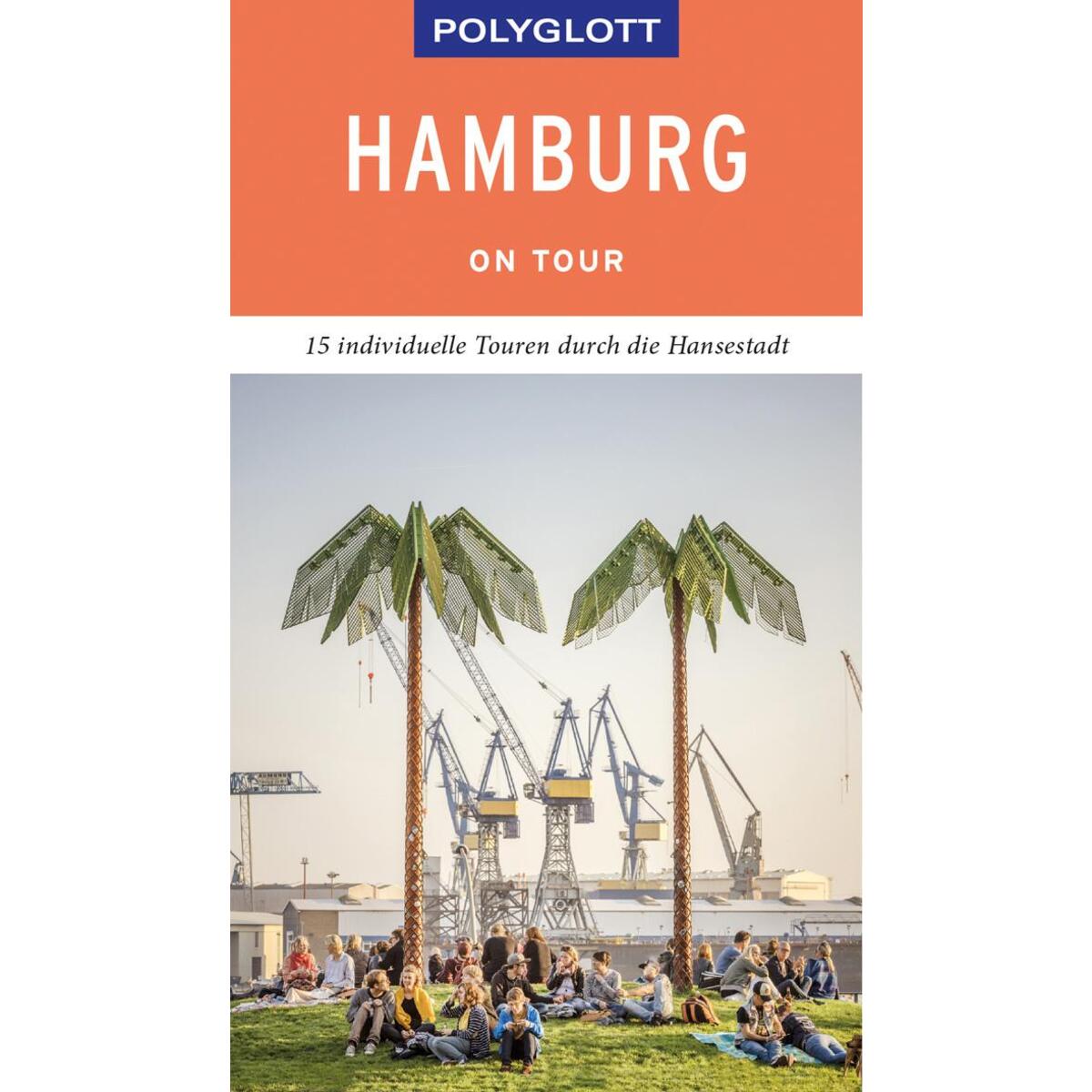 POLYGLOTT on tour Reiseführer Hamburg von Polyglott Verlag