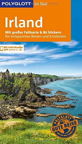 POLYGLOTT on tour Reiseführer Irland: Mit großer Faltkarte und 80 Stickern POLYGLOTT on tour Reiseführer Irland: Mit großer Faltkarte und 80 Stickern