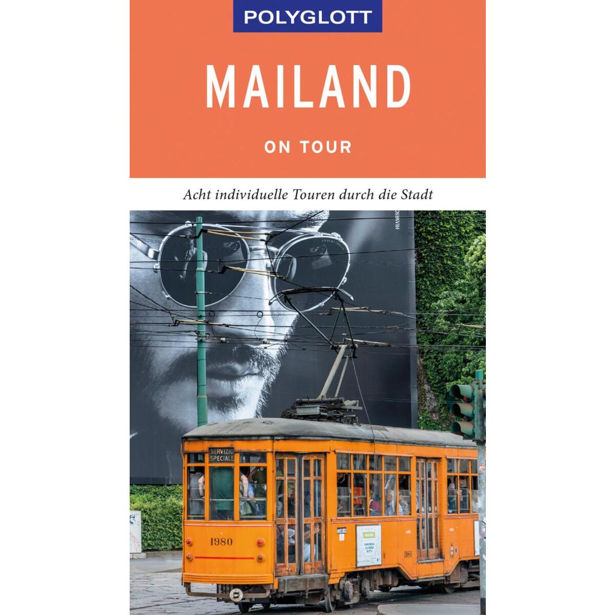 POLYGLOTT on tour Reiseführer Mailand von Polyglott Verlag