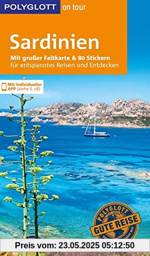 POLYGLOTT on tour Reiseführer Sardinien: Mit großer Faltkarte, 80 Stickern und individueller App POLYGLOTT on tour Reiseführer Sardinien: Mit großer Faltkarte, 80 Stickern und individueller App