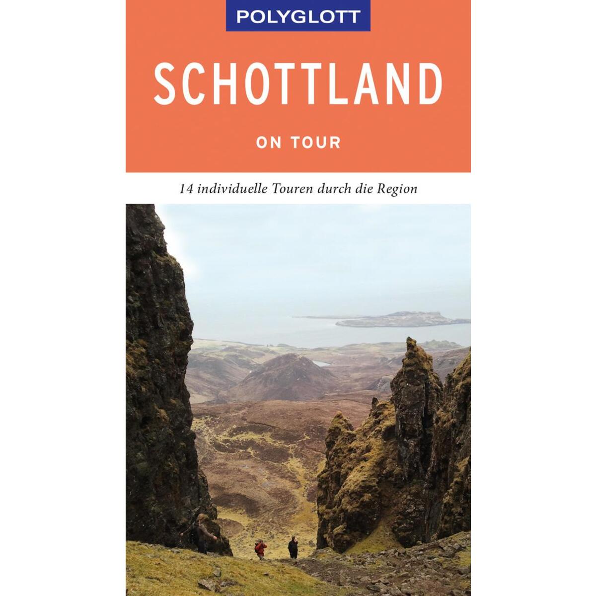 POLYGLOTT on tour Reiseführer Schottland von Polyglott Verlag