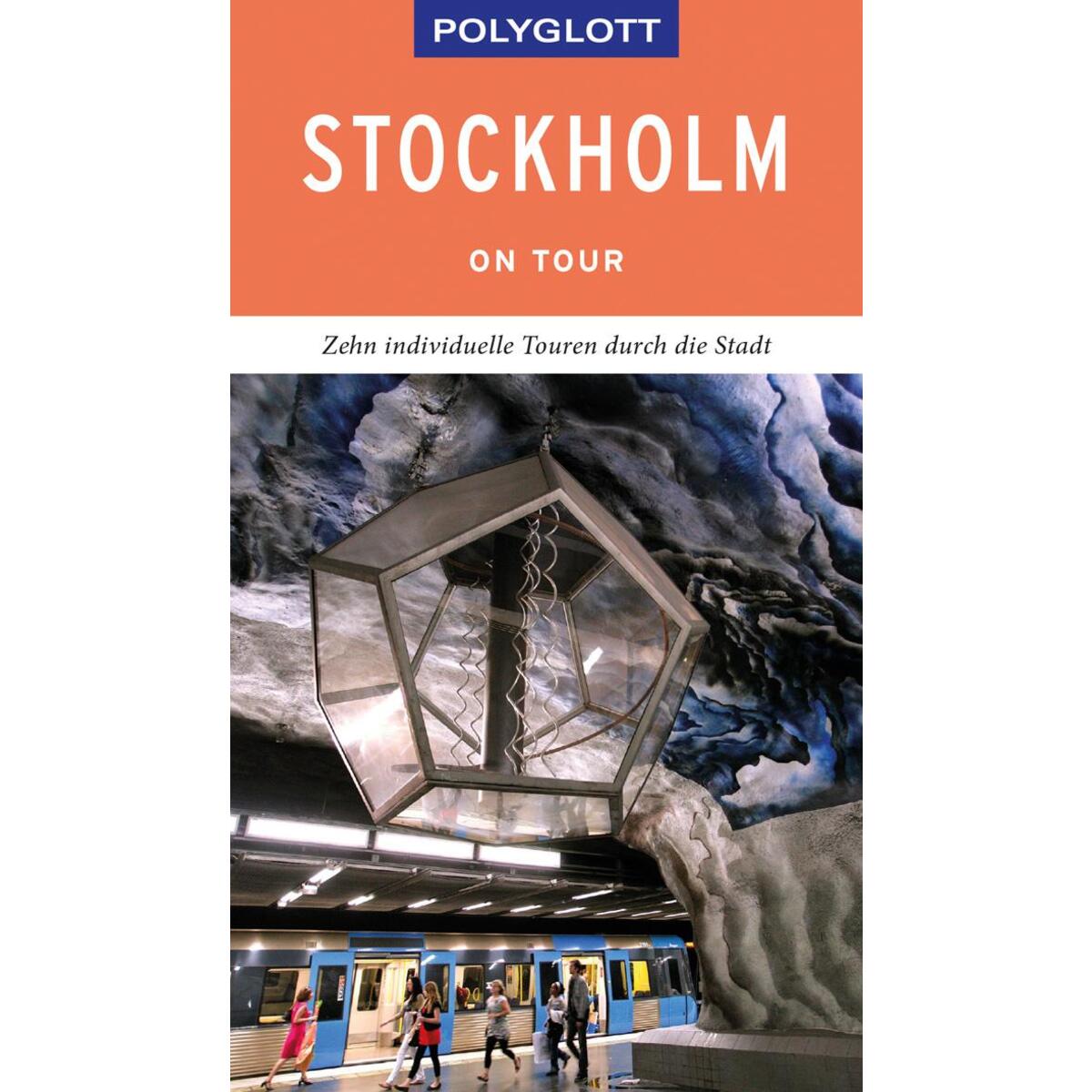 POLYGLOTT on tour Reiseführer Stockholm von Polyglott Verlag