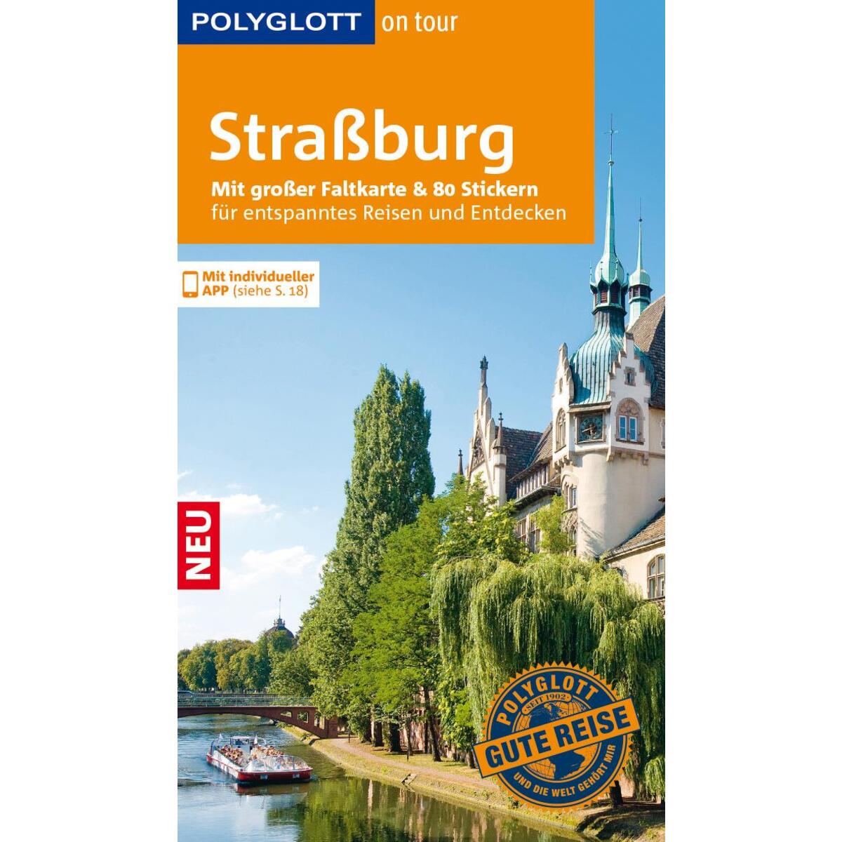 POLYGLOTT on tour Reiseführer Straßburg POLYGLOTT on tour Reiseführer Straßburg von Polyglott Verlag
