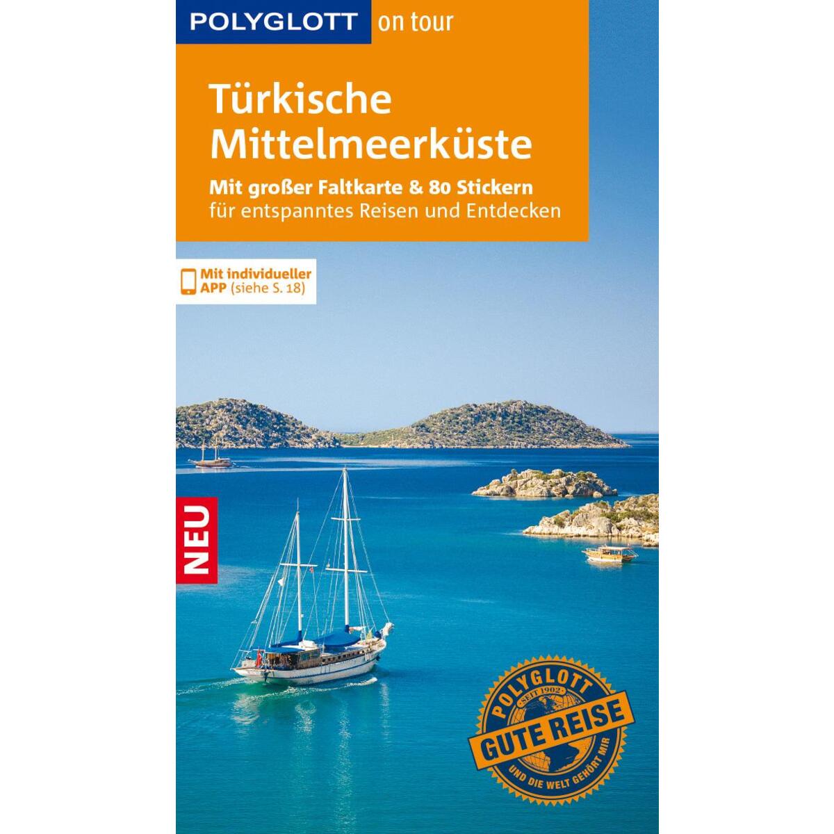 POLYGLOTT on tour Reiseführer Türkische Mittelmeerküste POLYGLOTT on tour Reiseführer Türkische Mittelmeerküste von Polyglott Verlag
