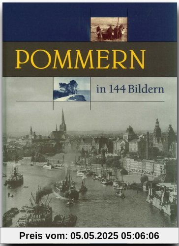 POMMERN in 144 Bildern - 80 Seiten mit 144 historischen S/W-Abbildungen - RAUTENBERG Verlag