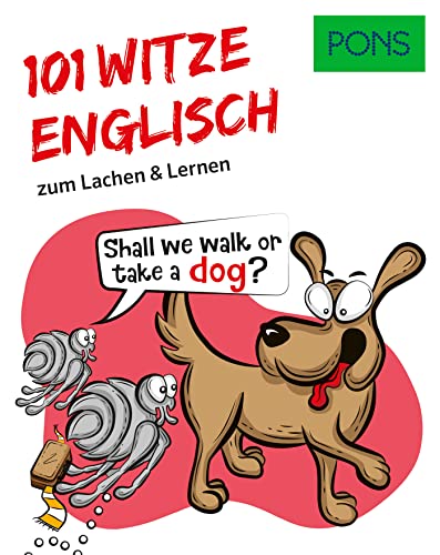 PONS 101 Englische Witze und Sprüche: Zum Lachen und Englisch lernen (PONS 101 Witze)