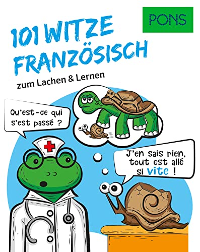 PONS 101 Französische Witze und Sprüche: Zum Lachen und Französisch lernen (PONS 101 Witze) von PONS Langenscheidt GmbH