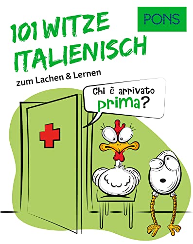 PONS 101 Italienische Witze und Sprüche: Zum Lachen und Italienisch lernen (PONS 101 Witze) von PONS Langenscheidt GmbH