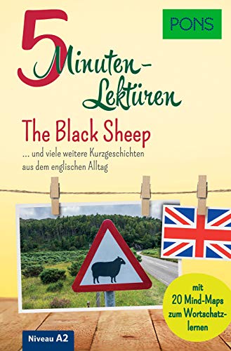 PONS 5-Minuten-Lektüren Englisch A2 - The Black Sheep: Kurzgeschichten aus dem englischen Alltag von Pons GmbH
