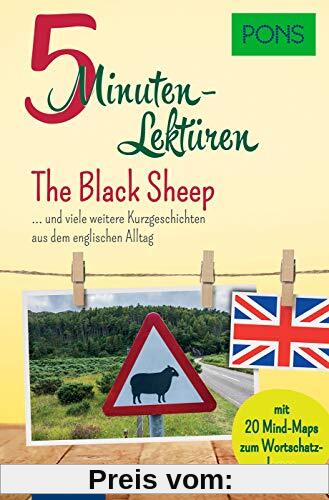 PONS 5-Minuten-Lektüren Englisch A2 - The Black Sheep ... und viele weitere Kurzgeschichten aus dem englischen Alltag