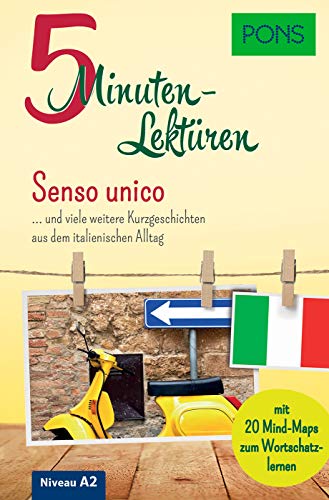 PONS 5-Minuten-Lektüren Italienisch A2 - Senso unico: Kurzgeschichten aus dem italienischen Alltag von Pons GmbH